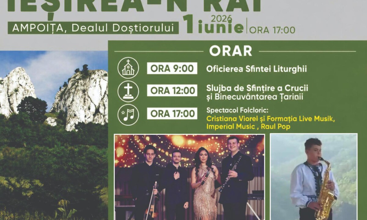 Luni, 1 iunie: Sărbătoarea „Ieșirea-n Rai”, în a doua zi de Rusalii, la Ampoița. Programul evenimentului Luni, 1 iunie: Sărbătoarea „Ieșirea-n Rai”, în a doua zi de Rusalii, la Ampoița. Programul evenimentului